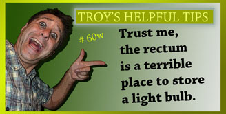 Troy's Helpful Tips