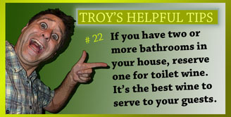 Troy's Helpful Tips