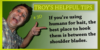 Troy's Helpful Tips