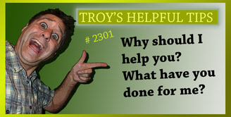Troy's Helpful Tips