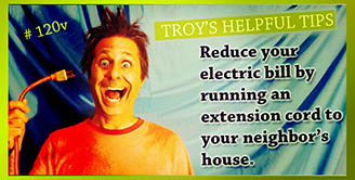 Troy's Helpful Tips