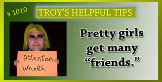Troy's Helpful Tips