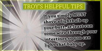 Troy's Helpful Tips