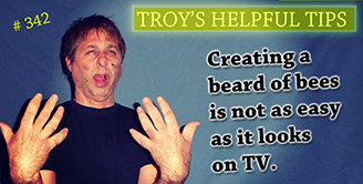 Troy's Helpful Tips