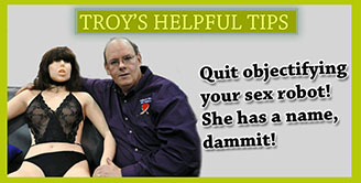 Troy's Helpful Tips