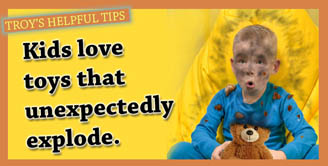 Troy's Helpful Tips